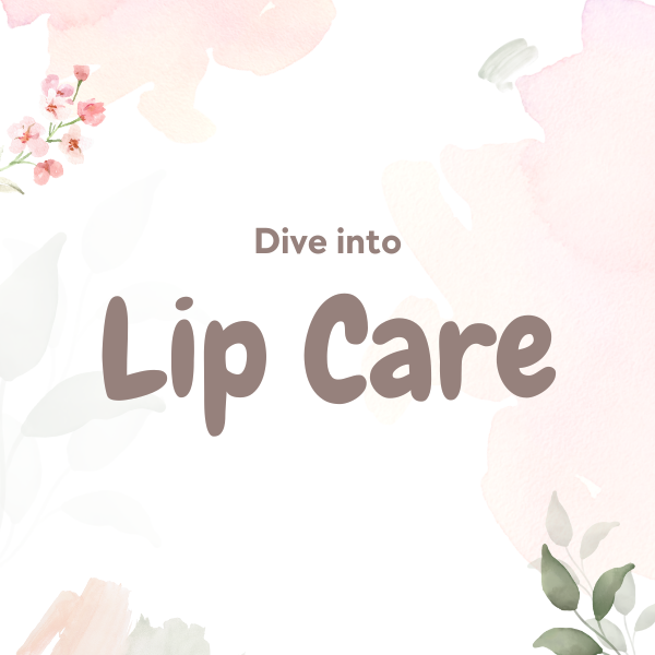 Lip Care