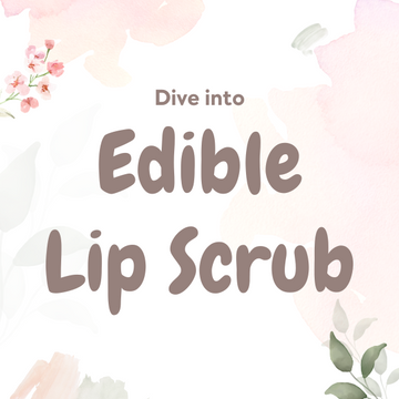 Edible Lip Scrubs