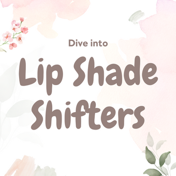 Lip Shade Shifter